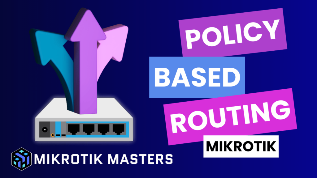 policy based routing MikroTik